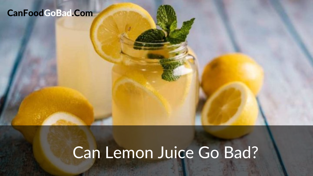 Can Lemon Juice Go Bad Understanding Its Shelf Life And Storage   Can Lemon Juice Go Bad 