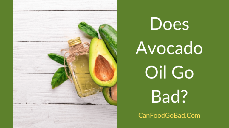 When Does Avocado Oil Go Bad? – Here’s How To Tell Avocado Oil Expired