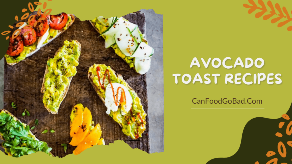 15+ Avocado Toast Recipes That You Should Not Miss Try Best Avocado
