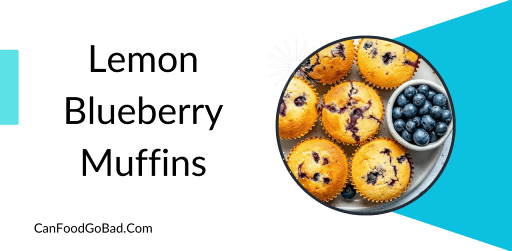 Lemon Blueberry Muffins Learn Making Process, Preserving Process