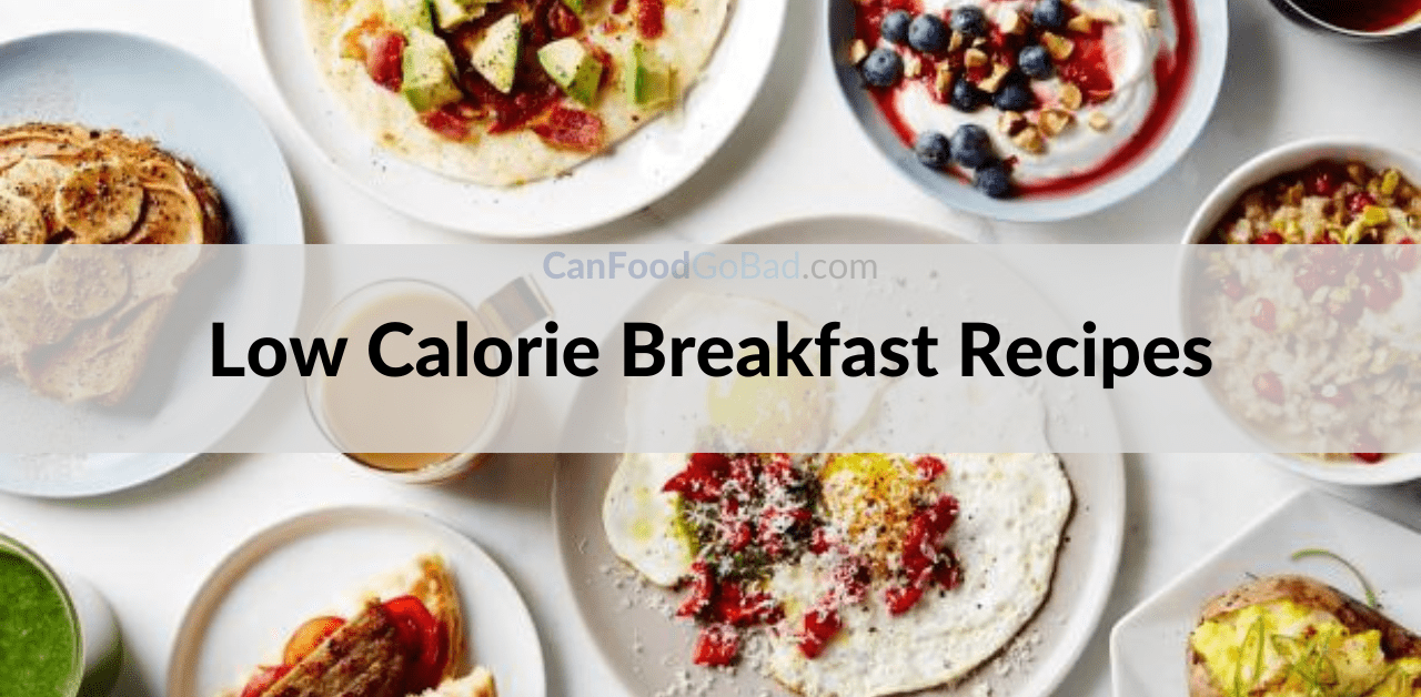 healthy-low-calorie-breakfast-recipes-to-try-low-calorie-breakfast