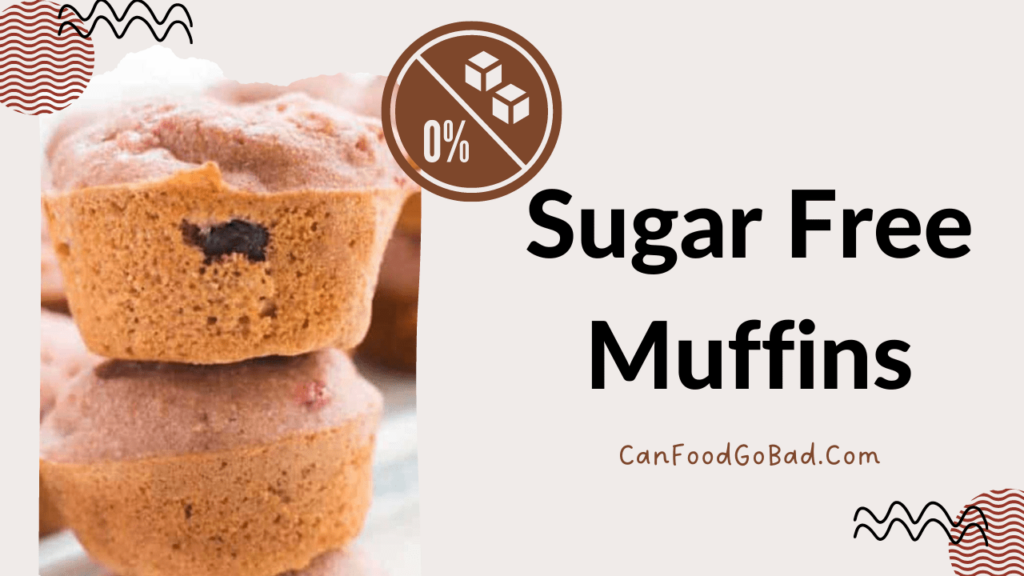 15+ Tasty & Wholesome Sugar Free Muffins For Diabetics & Dietary