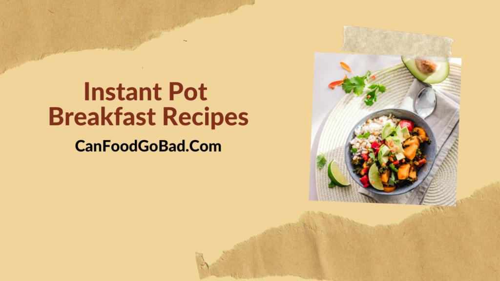 Healthy Instant Pot Breakfast Recipes – Best Ever Instant Breakfast ...